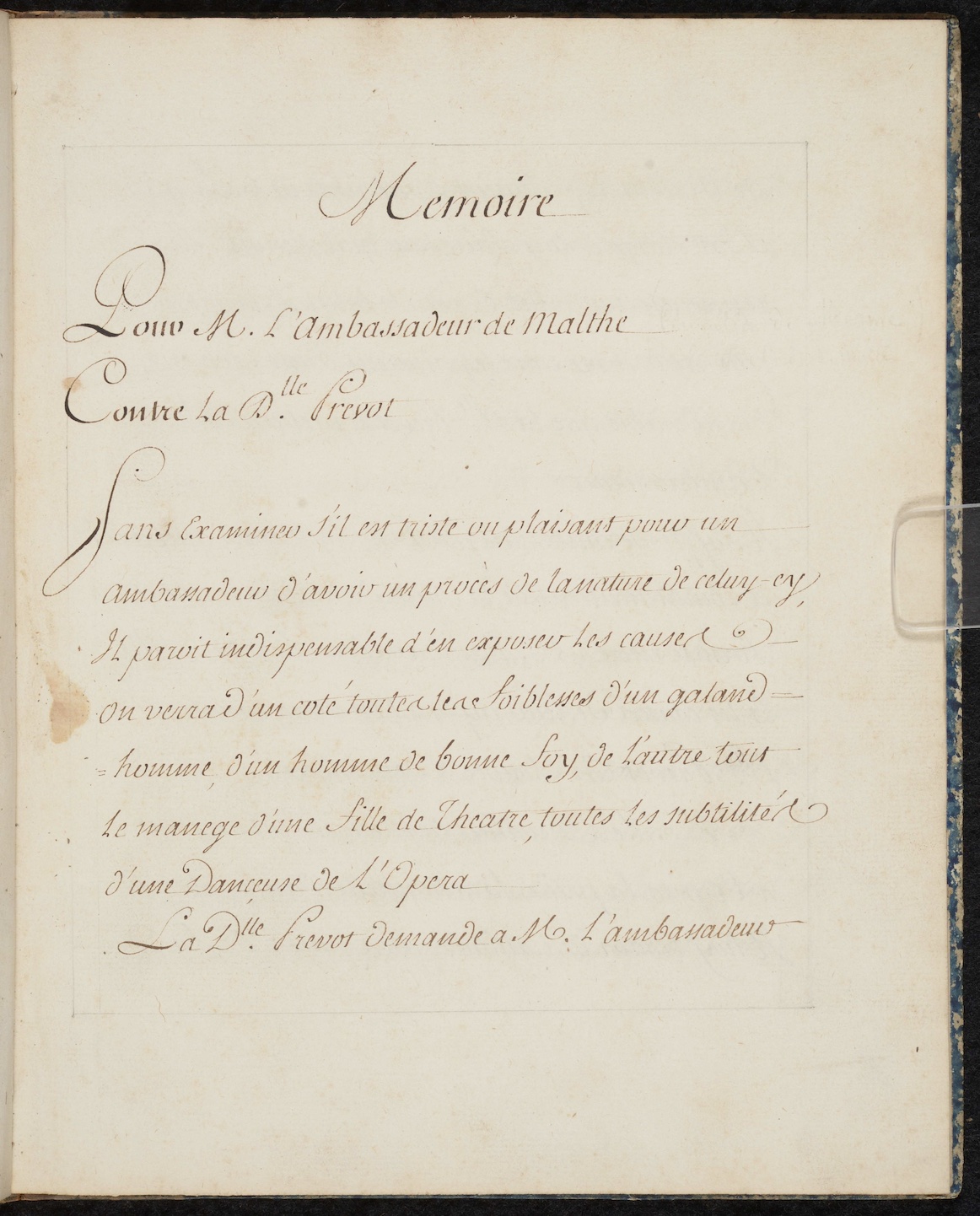 Mesmes, Jean-Jacques de. Memoire pour Monseiur l'ambassadeur de Malthe contre la damoiselle Prevot. Paris, 1726-1750